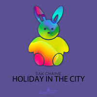 Sak Chaime - Holiday In The City