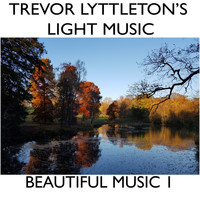 Trevor Lyttleton's Light Music / - Beautiful Music 1
