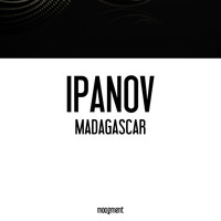 Ipanov - Madagascar