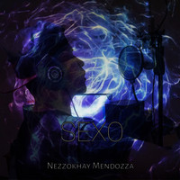 Nezzokhay Mendozza / - Sexo