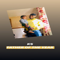 KS / - Father Of The Year