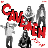 The Cavemen - Night After Night