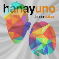 Hanayuno / - Dahan-Dahan