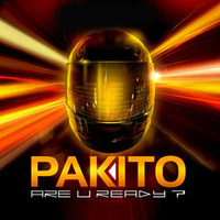 Pakito - Are U Ready?