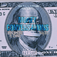 BRN BMORE featuring 26 Chino - Money Conversation (Explicit)
