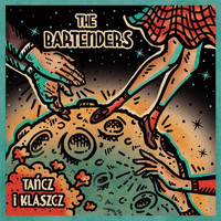 The Bartenders - Tańcz i klaszcz