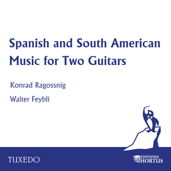 Konrad Ragossnig, Walter Feybli - Spanish and South American Music for Two Guitars