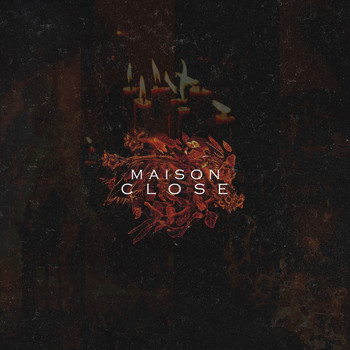 Various Artists - Maison Close (Va002)