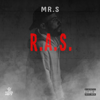 Mr.S - R.A.S. (Explicit)