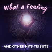 Sussan Kameron - What a Feeling and Other Hits Tribute
