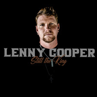 Lenny Cooper - Still the King (Explicit)