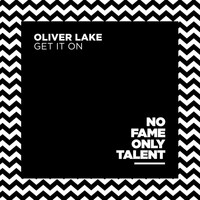Oliver Lake - Get It On