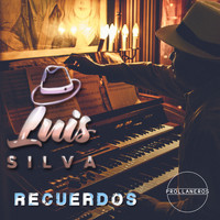 Luis Silva - Recuerdos (Edición Deluxe)