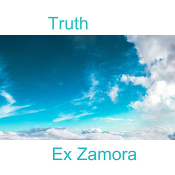 Ex Zamora / - Truth