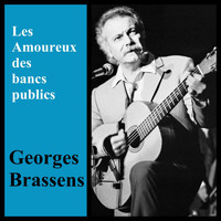 Georges Brassens - Les amoureux des bancs publics