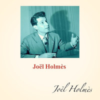 Joël Holmes - Joël holmès