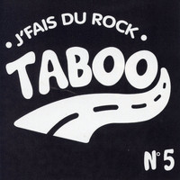 Taboo - J' fais du rock, n°5