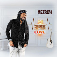 Hezron - Stronger in Love