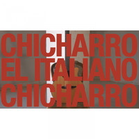 Chicharro - El Italiano