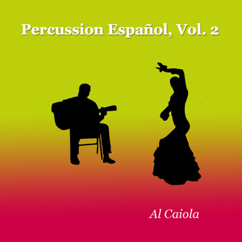 Al Caiola - Percussion EspañOl, Vol. 2