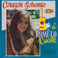 Rómulo Caicedo - Corazon Bohemio