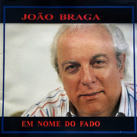 Joao Braga - Em Nome do Fado