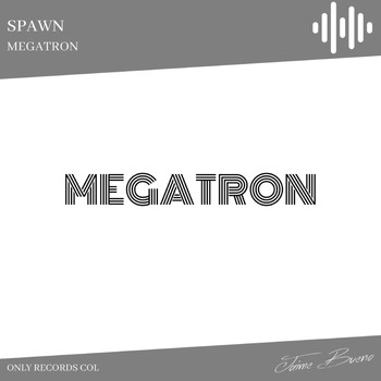 Spawn - Megatron
