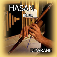 Hasan - Dewrane (Bilur)