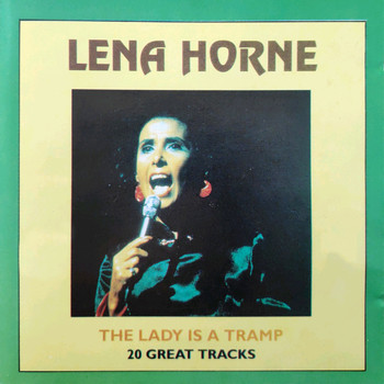 Lena Horne - The Lady Is a Tramp - 20 Great Tracks