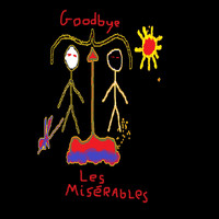 Les Misérables - Goodbye