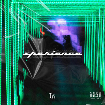 Tis - Xperience (Explicit)