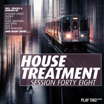 Various Artists - House Treatment - Session Forty Eight