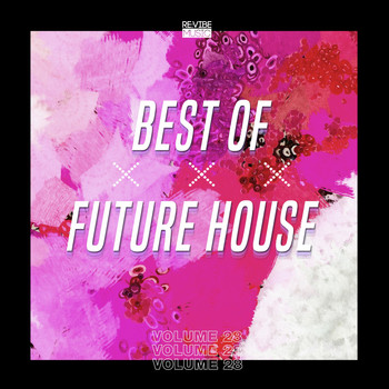 Various Artists - Best of Future House, Vol. 28 (Explicit)