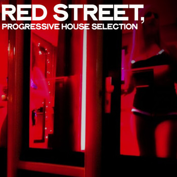 Various Artists - Red Street (Progressive House Selection)