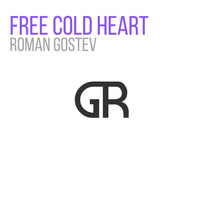 Roman Gostev - Free Cold Heart