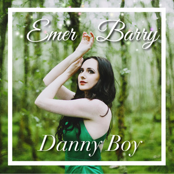 Emer Barry - Danny Boy