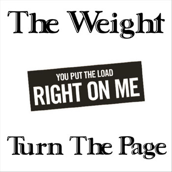 Turn the Page - The Weight