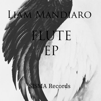 Liam Mandiaro - Flute EP