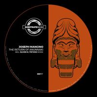 Joseph Mancino - The return of anunnaki
