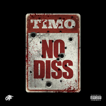Timo - No Diss (Explicit)