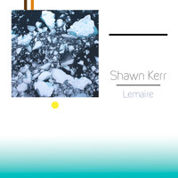 Shawn Kerr - Lemaire