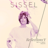Sissel - We'll Meet Again