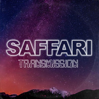 Saffari - Transmission