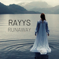 Rayys - Runaway