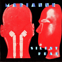 Marianne - Silent Fear