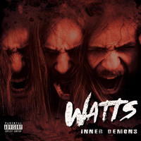 Watts - Inner Demons (Explicit)