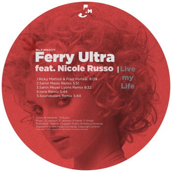 Ferry Ultra feat. Nicole Russo - Live My Life