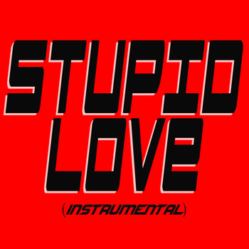 KPH / - Stupid Love (Instrumental)