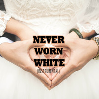 KPH / - Never Worn White (Instrumental)