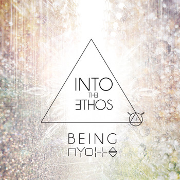 Into the Ethos - Being